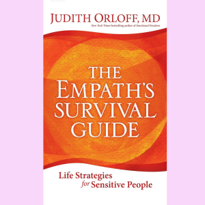 The empaths Survival guide.